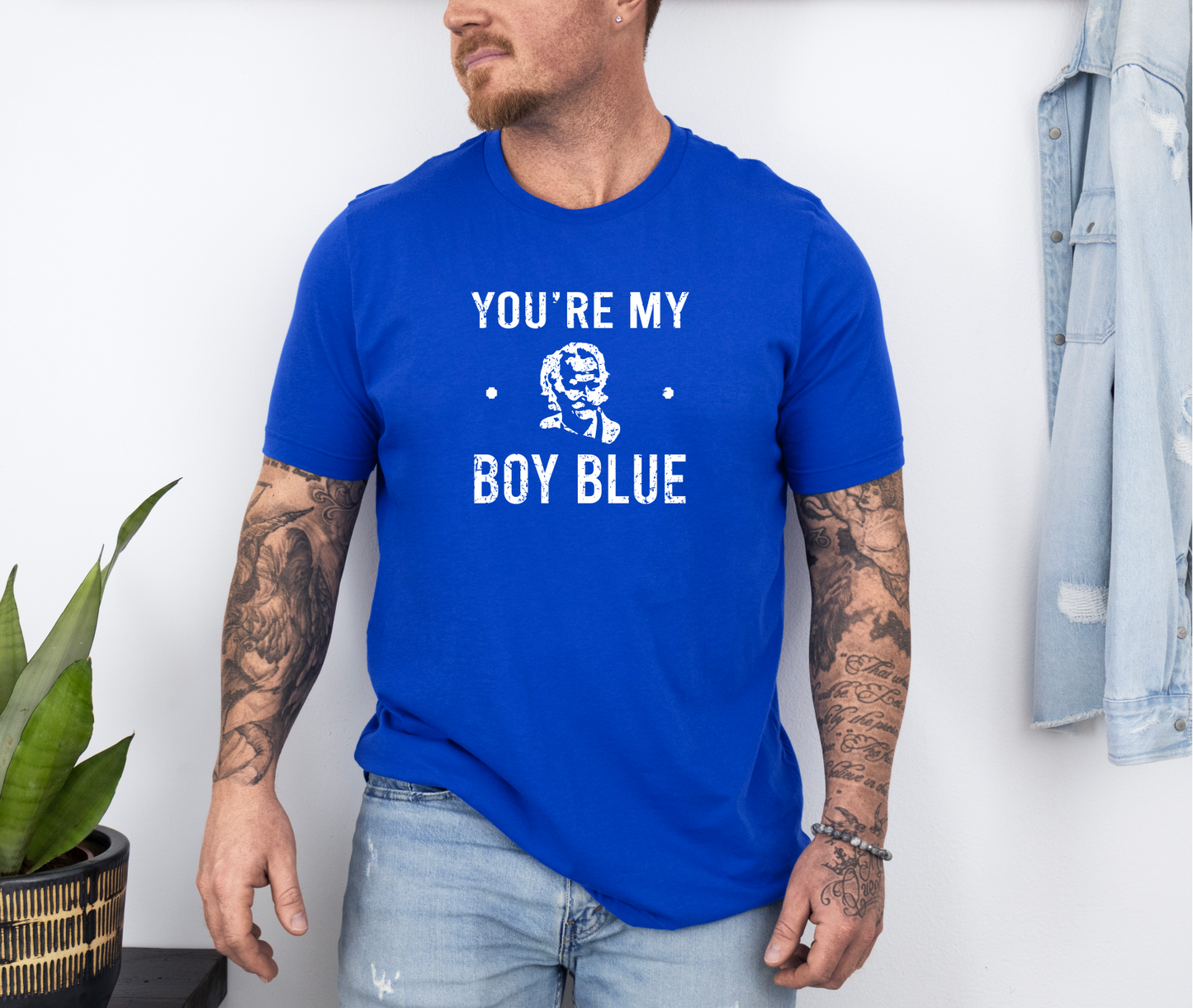 You're My Boy Blue - T-Shirt