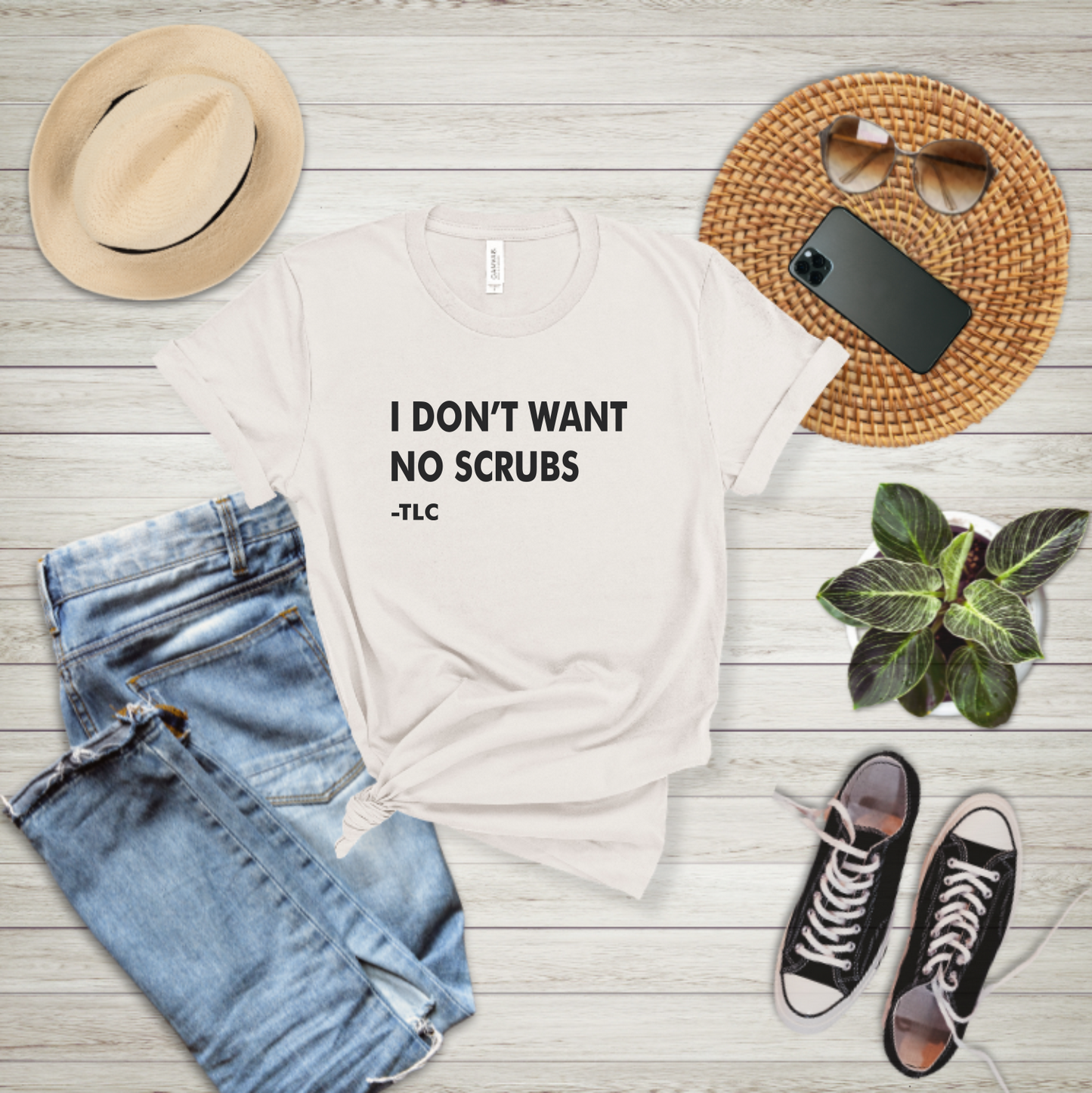 I don't want no scrubs- T-shirt