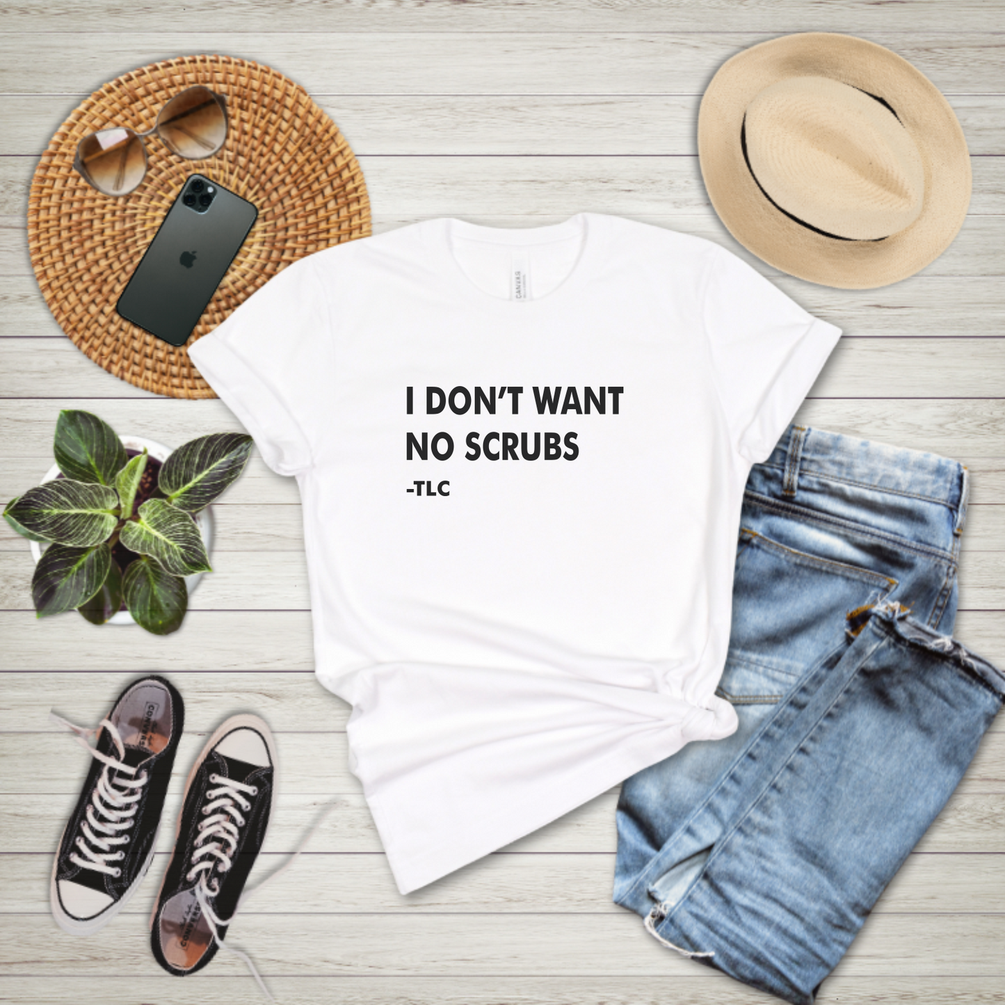 I don't want no scrubs- T-shirt